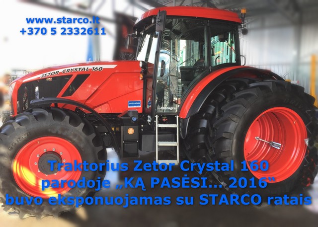Traktorius Zetor Crystal 160 parodoje „KĄ PASĖSI... 2016“ buvo eksponuojamas su STARCO ratais